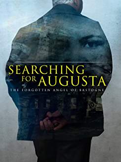 Searching for Augusta: The Forgotten Angel of Bastogne